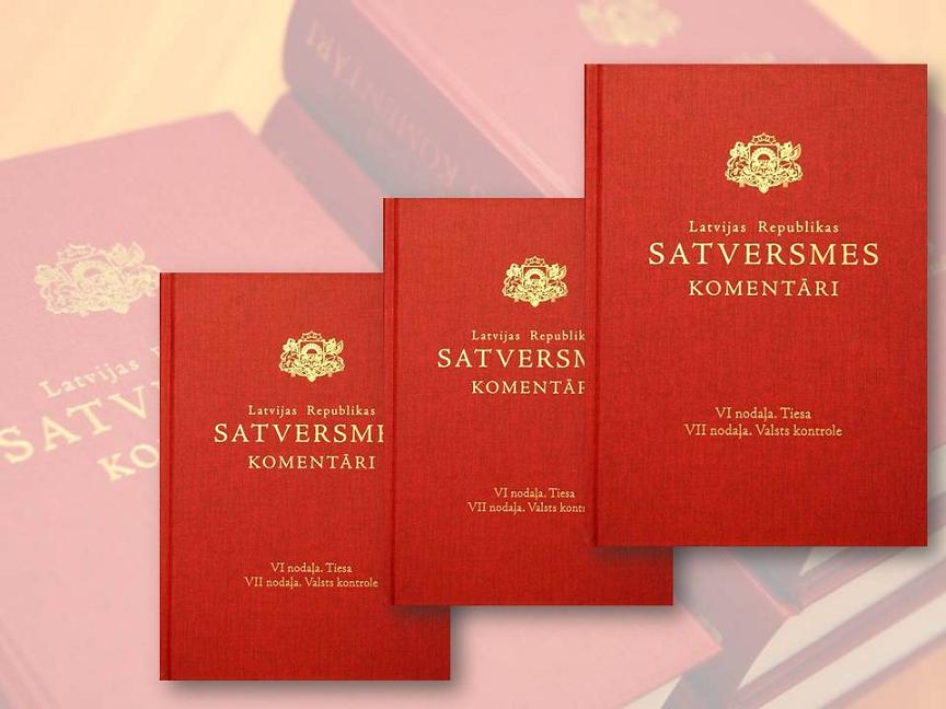 „Latvijas Vēstnesis” izdod jaunos Satversmes komentārus