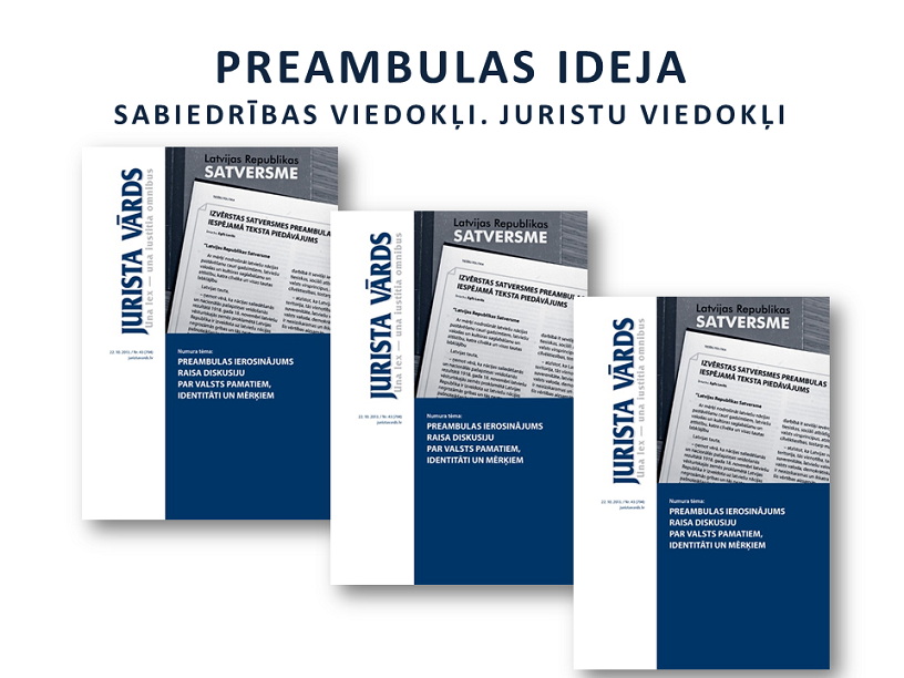 Jurista Vārds: Preambulas ierosinājums raisa diskusiju