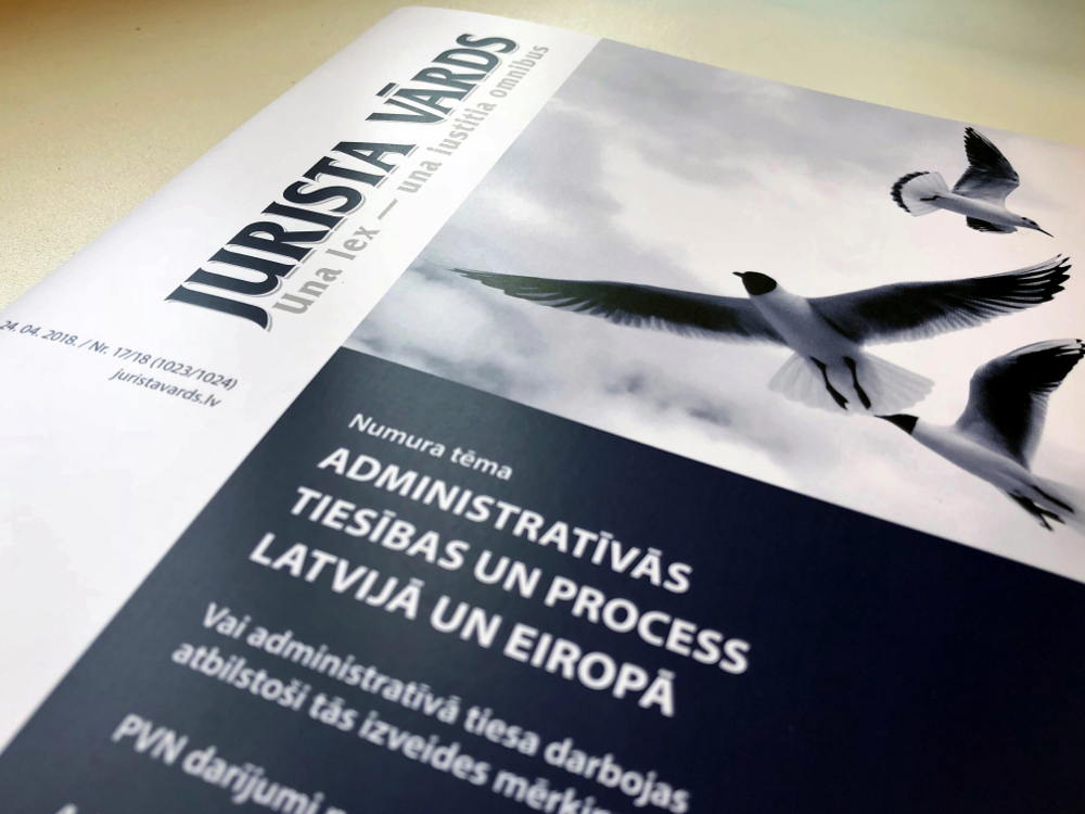 ”Jurista Vārda” tematiskais laidiens – par administratīvajām tiesībām un procesu