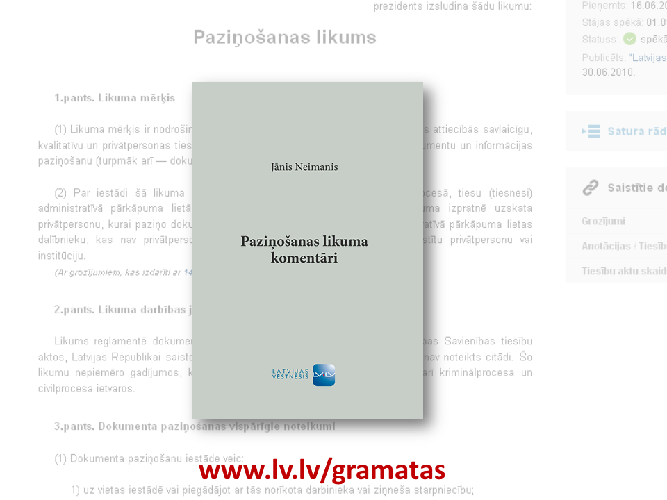 Nākusi klajā grāmata „Paziņošanas likuma komentāri” 