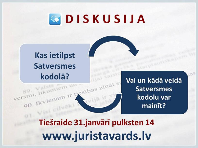 31.janvārī notiks diskusija „Satversme kā Latvijas sabiedriskais līgums”