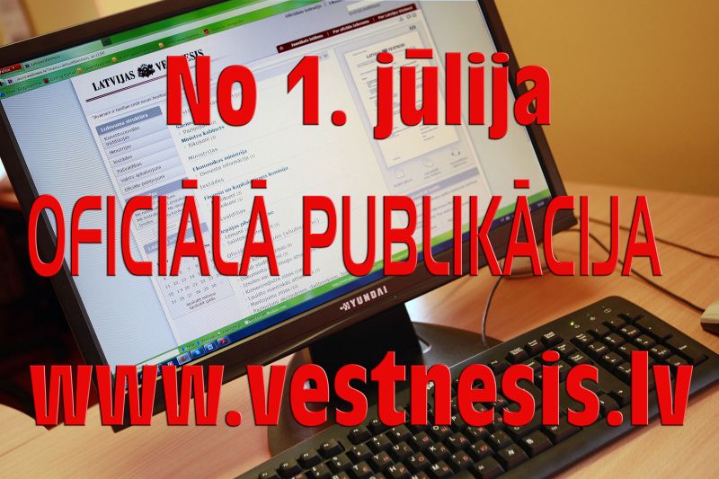Otrdien valdība skatīs TM informatīvo ziņojumu par "Latvijas Vēstnesi" e-formātā