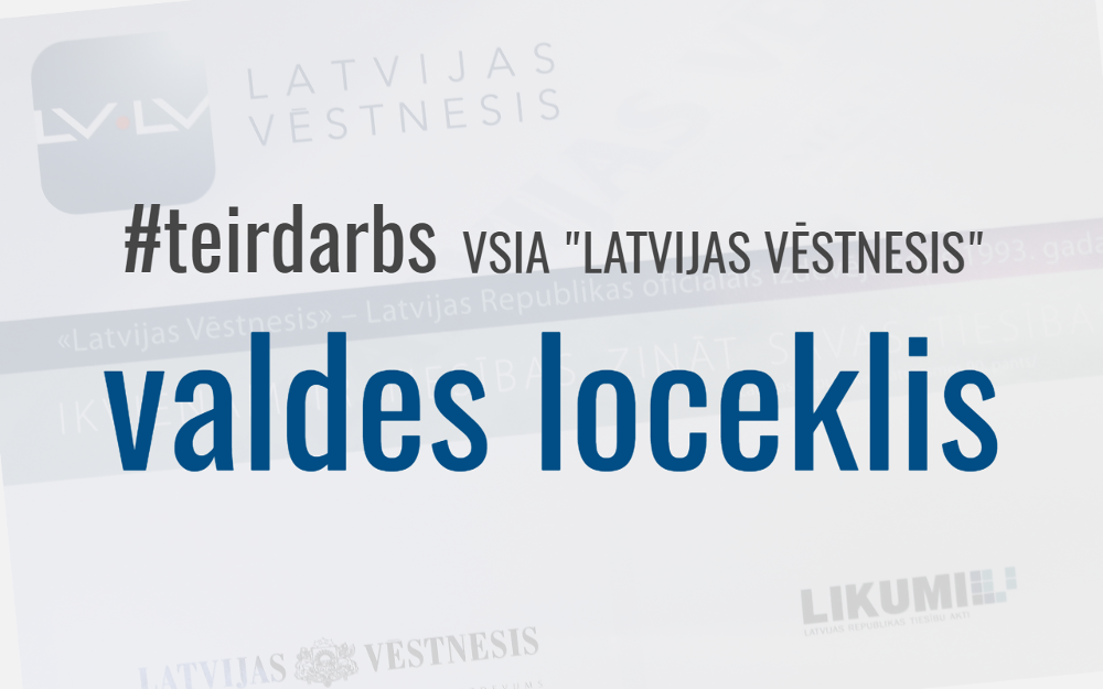 Izsludināts konkurss uz oficiālā izdevēja valdes locekļa amatu