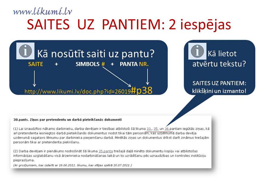 Ieskaties un izmanto! Likumi.lv piedāvā saites uz pantiem
