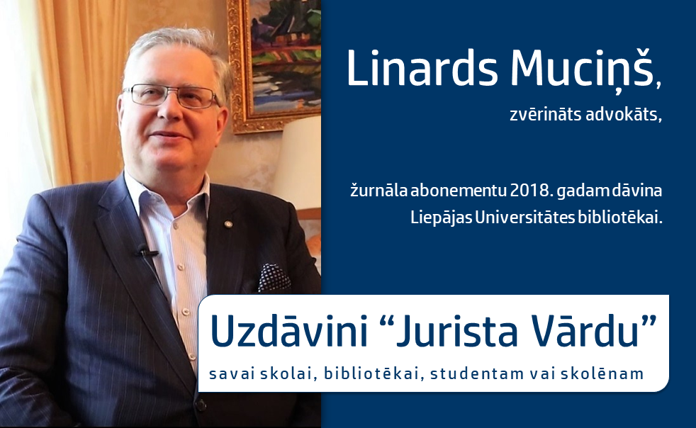 Uzdāvini “Jurista Vārdu”! VIDEO: Linards Muciņš