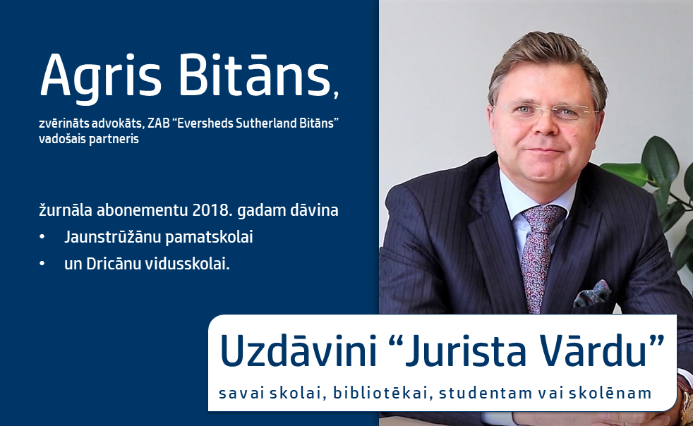 Uzdāvini “Jurista Vārdu”! VIDEO: Agris Bitāns