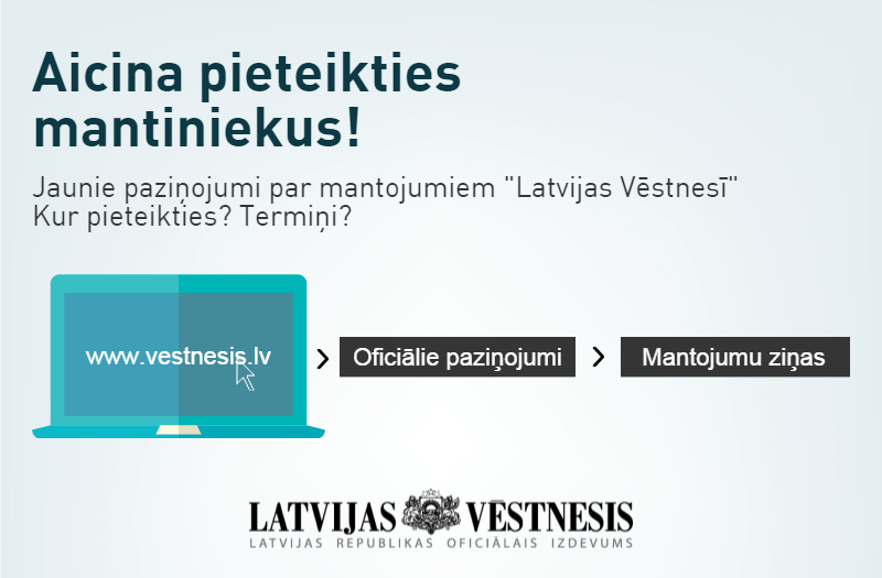 Mantojums. Kur un kā par to uzzināt?