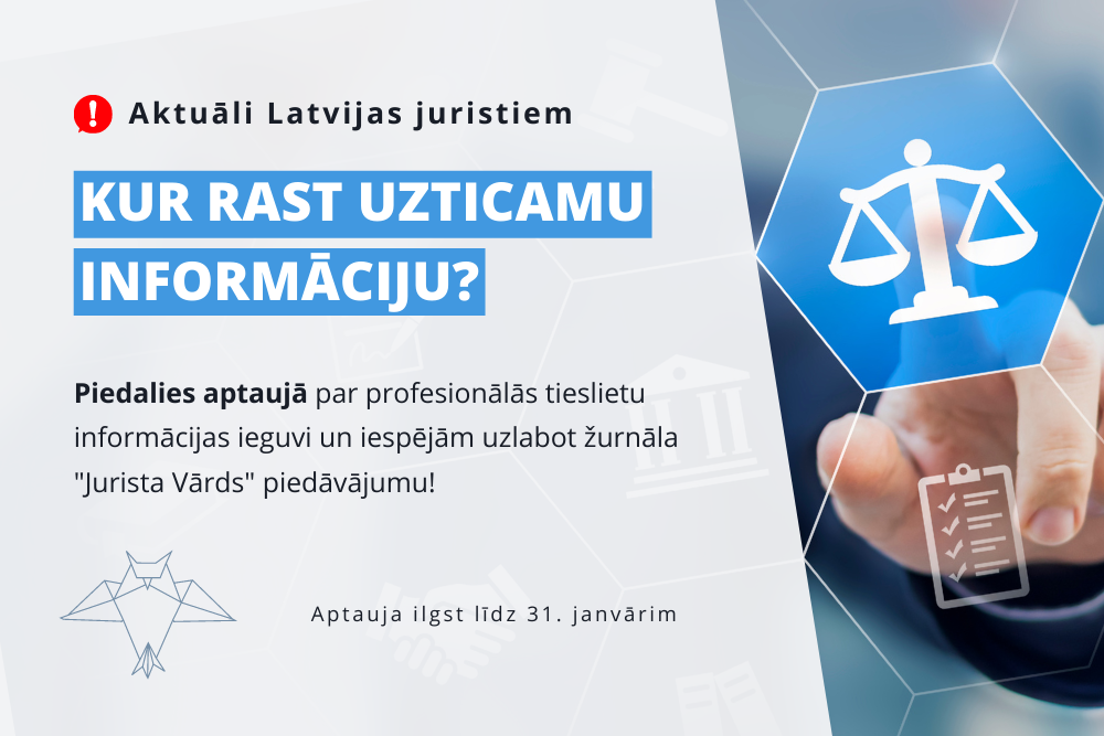 Aicina juristus piedalīties aptaujā par profesionālās informācijas avotiem