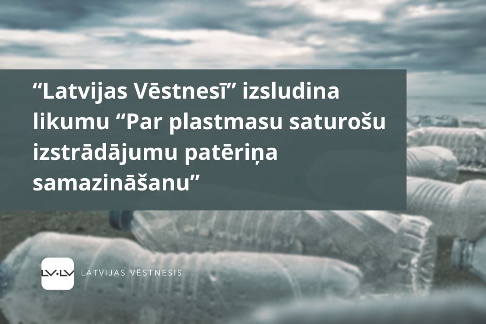 No jūlija paredz samazināt plastmasu saturošu izstrādājumu patēriņu