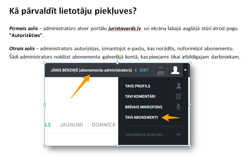 "Jurista Vārda" abonentiem! Ieteikumi, kā administrēt lietotāju piekļuvi saturam 