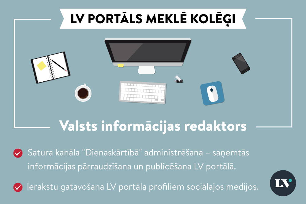 Aicinām LV portāla komandā - valsts informācijas redaktoru