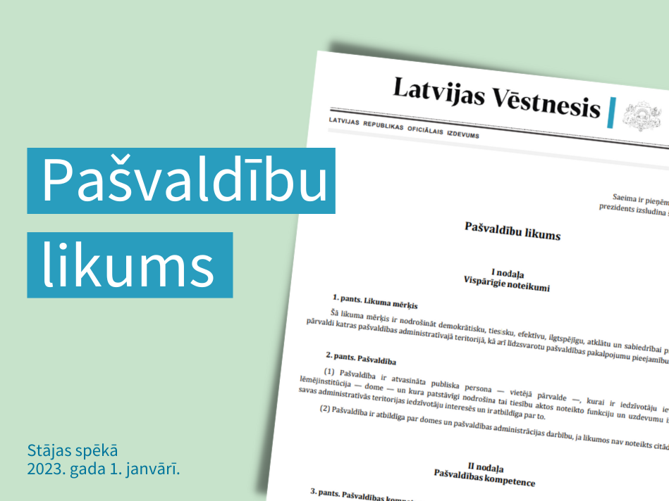 "Latvijas Vēstnesī" izsludināts Pašvaldību likums