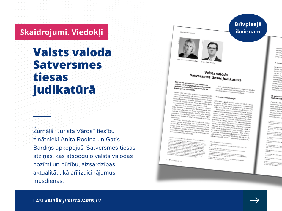 Valsts valoda – kāpēc tā ir jāsargā? Satversmes tiesas atziņu apkopojums "Jurista Vārdā" 