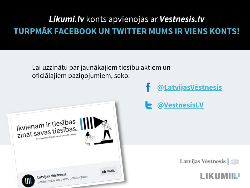 No 1. jūnija apvienoti vestnesis.lv un likumi.lv konti sociālajos medijos