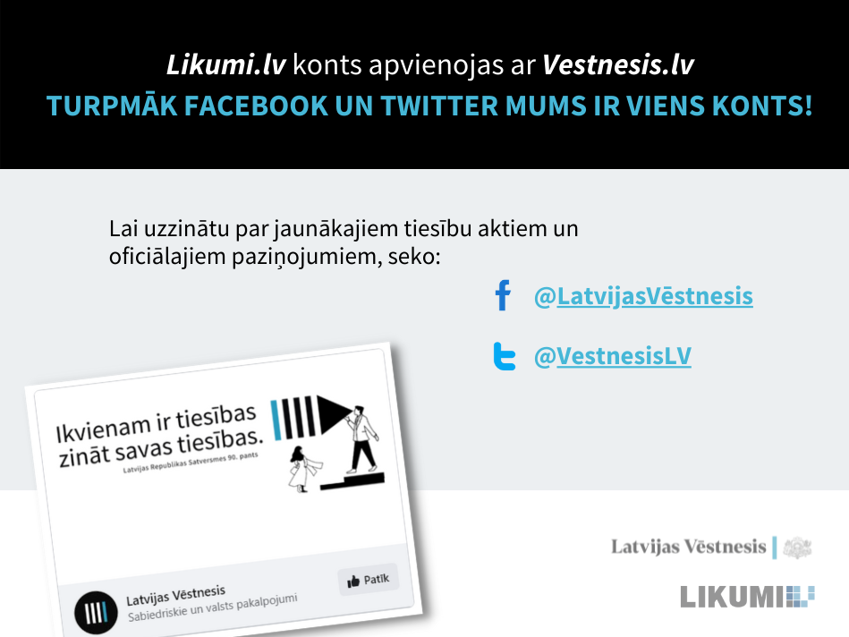 No 1. jūnija apvienoti  vestnesis.lv un likumi.lv konti sociālajos medijos 