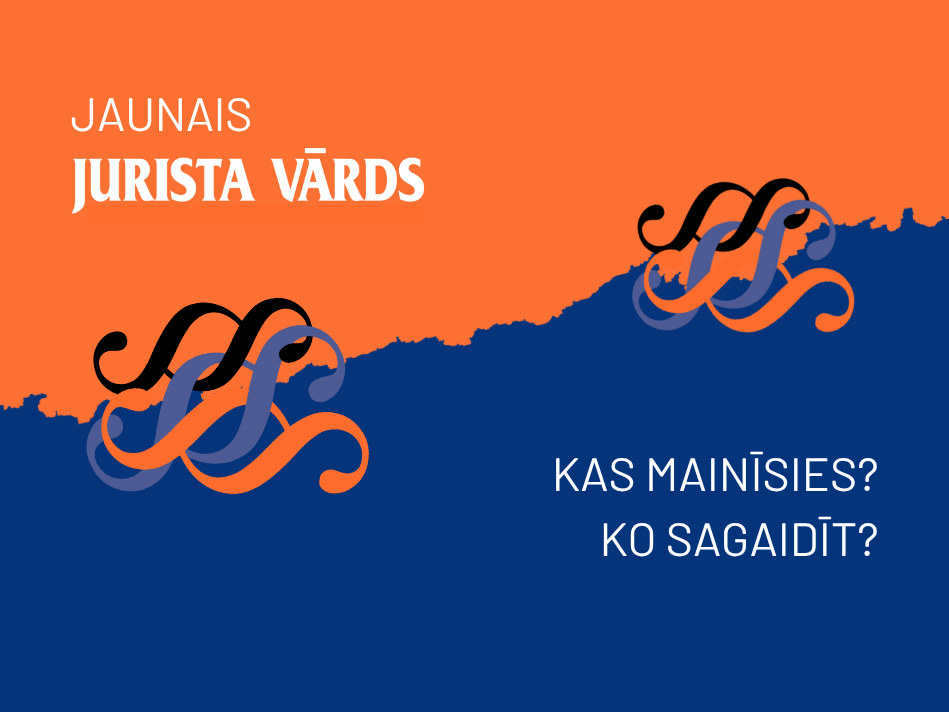 Jaunais "Jurista Vārds" – Latvijas spēcīgākais tieslietu žurnāls