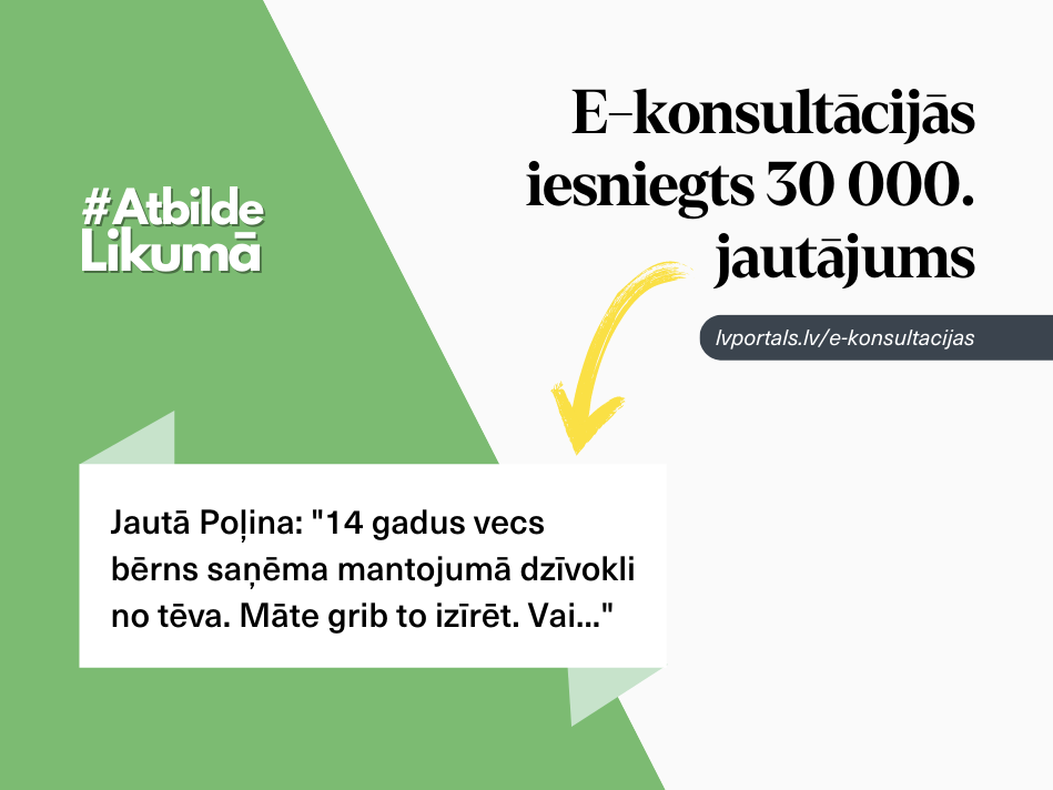 LV portāla e-konsultācijas – iedzīvotāju pieprasīts palīgs likumu izpratnei  