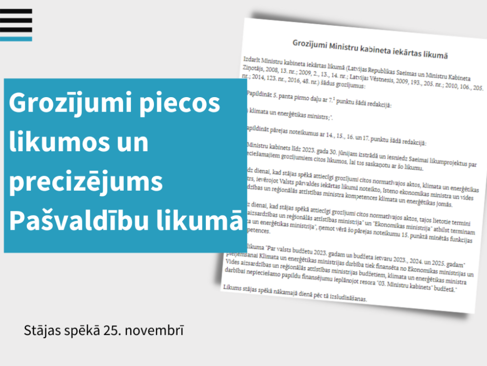 "Latvijas Vēstnesī" izsludināti grozījumi piecos likumos, kā arī precizējums Pašvaldību likumā