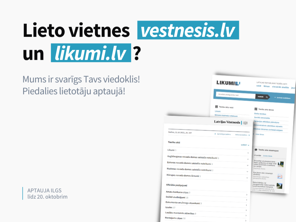 Piedalies aptaujā! Izsaki viedokli par vietnēm vestnesis.lv un likumi.lv